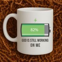 God Is Still Working On Me Battery Loading Coffee Mug thumb 2