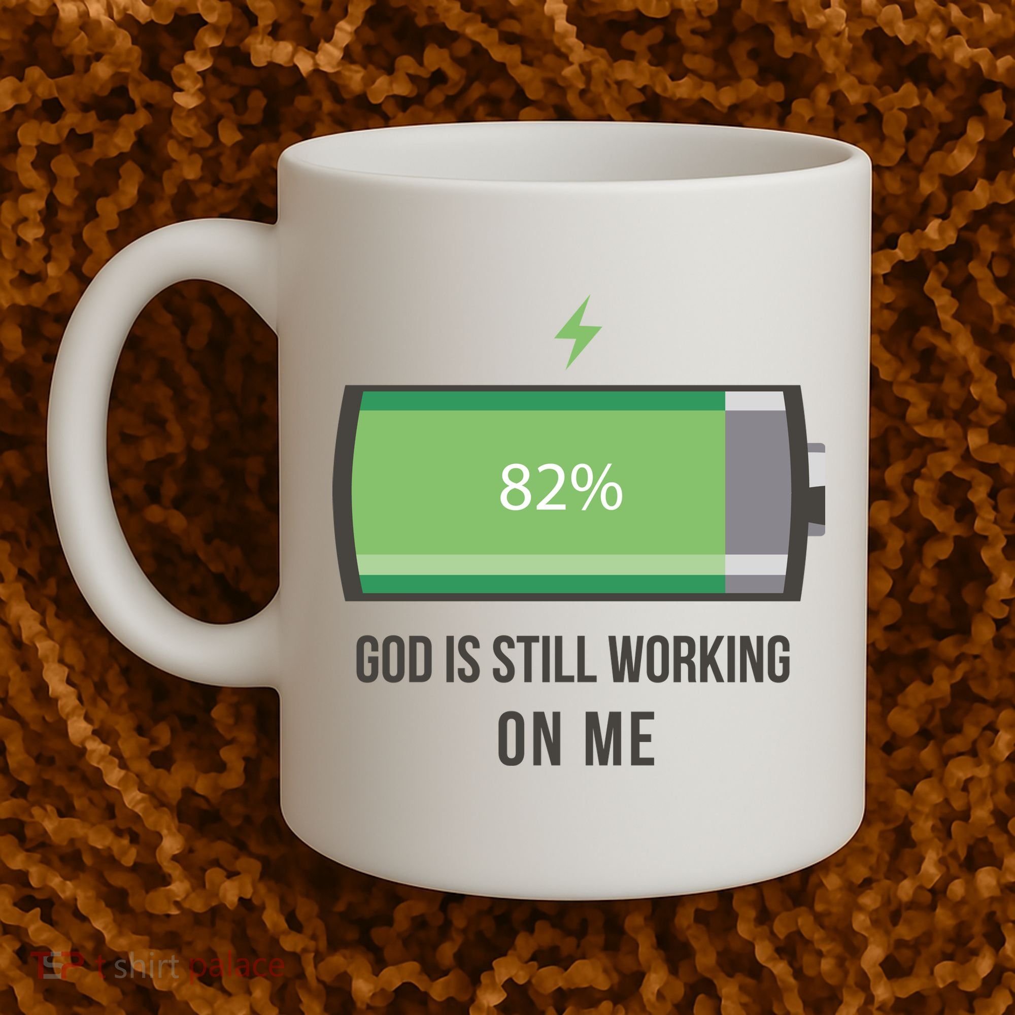 God Is Still Working On Me Battery Loading Coffee Mug