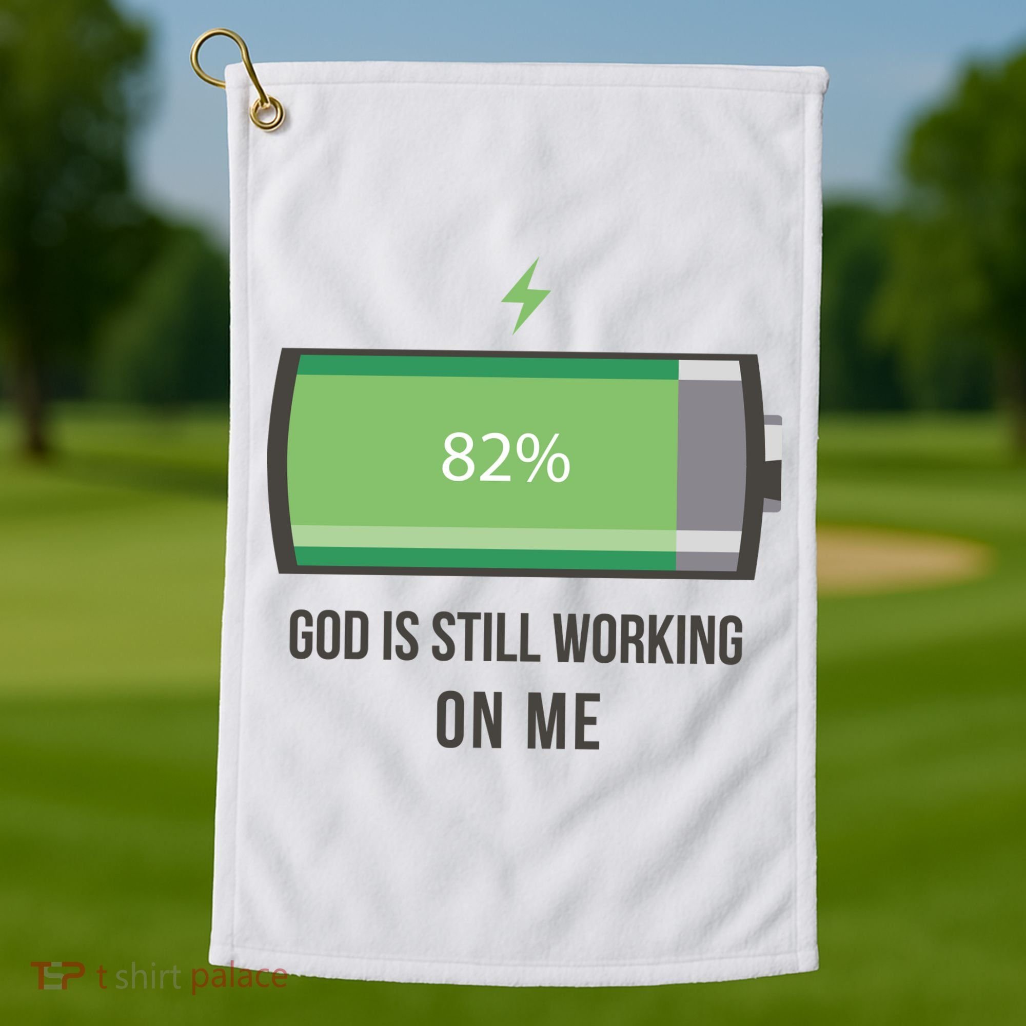 God Is Still Working On Me Battery Loading Golf Towel