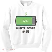 God Is Still Working On Me Battery Loading Kids Sweatshirt thumb 0