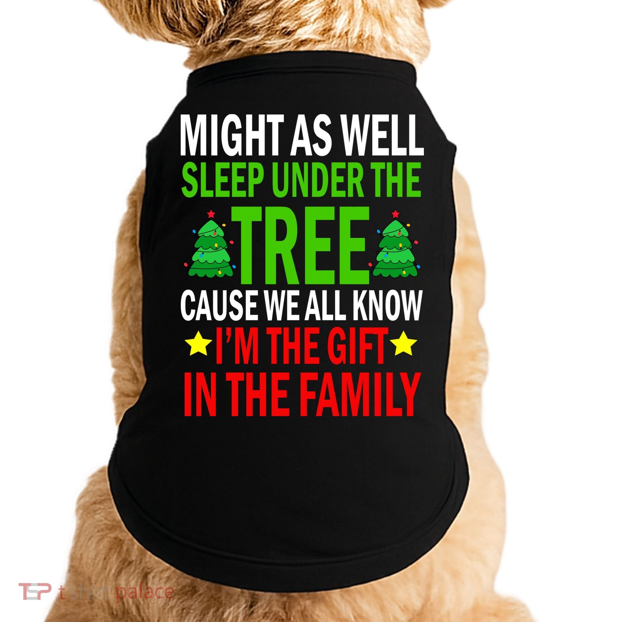 Gift In The Family Funny Christmas Holiday Doggie Tank
