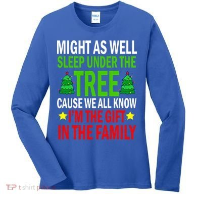 Gift In The Family Funny Christmas Holiday Women's Long Sleeve Shirt
