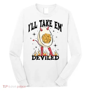 Groovy Ill Take Em Deviled Thanksgiving Funny Egg Long Sleeve Shirt
