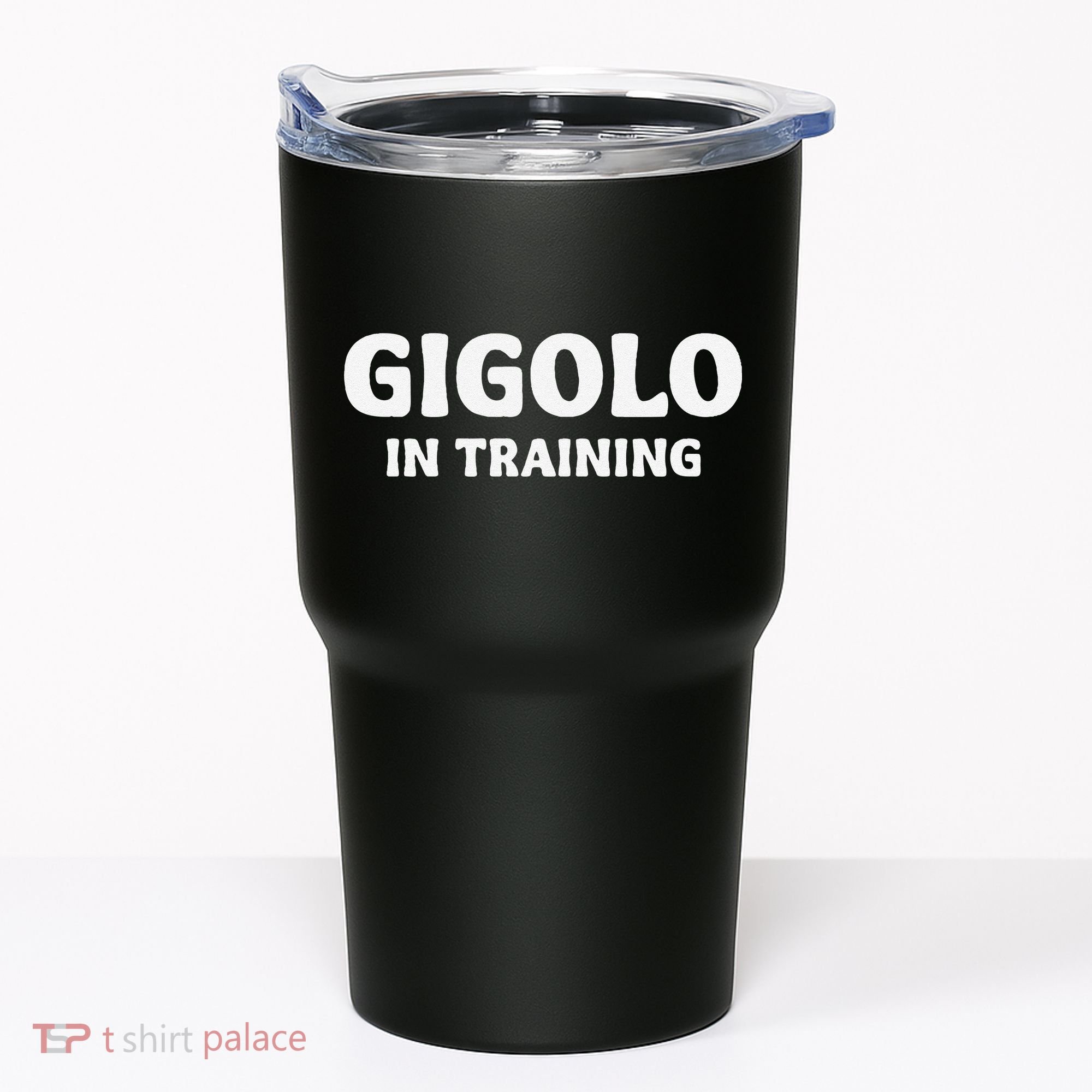Gigolo In Training Cool Outfit Spring Break Weekend Tumbler