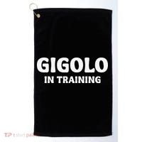 Gigolo In Training Cool Outfit Spring Break Weekend Golf Towel thumb 0