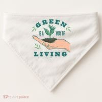 Green Is The Way Of Living USA-Made Doggie Bandana thumb 0