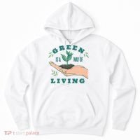 Green Is The Way Of Living Hoodie thumb 0