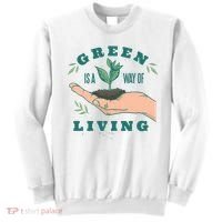 Green Is The Way Of Living Sweatshirt thumb 0