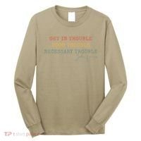 Get In Trouble Good-Trouble Necessary Trouble John-Lewis Long Sleeve Shirt thumb 0