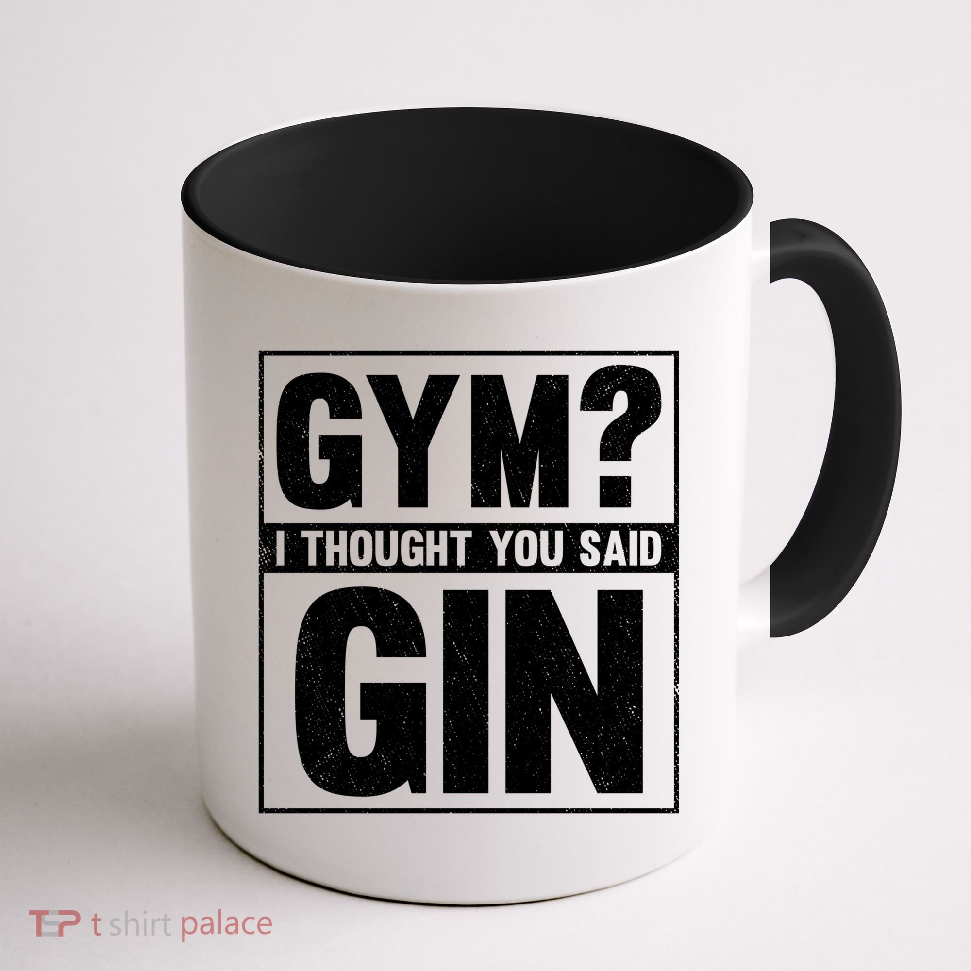 Gym I Thought You Said Gin Alcohol Partying Cocktail Pub Gift Coffee Mug