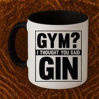 Gym I Thought You Said Gin Alcohol Partying Cocktail Pub Gift Coffee Mug thumb 2
