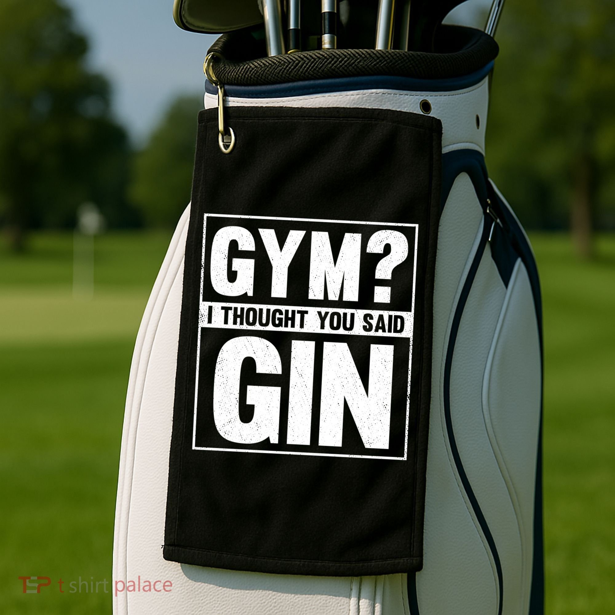 Gym I Thought You Said Gin Alcohol Partying Cocktail Pub Gift Golf Towel
