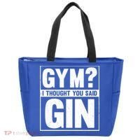 Gym I Thought You Said Gin Alcohol Partying Cocktail Pub Gift Tote Bag thumb 0