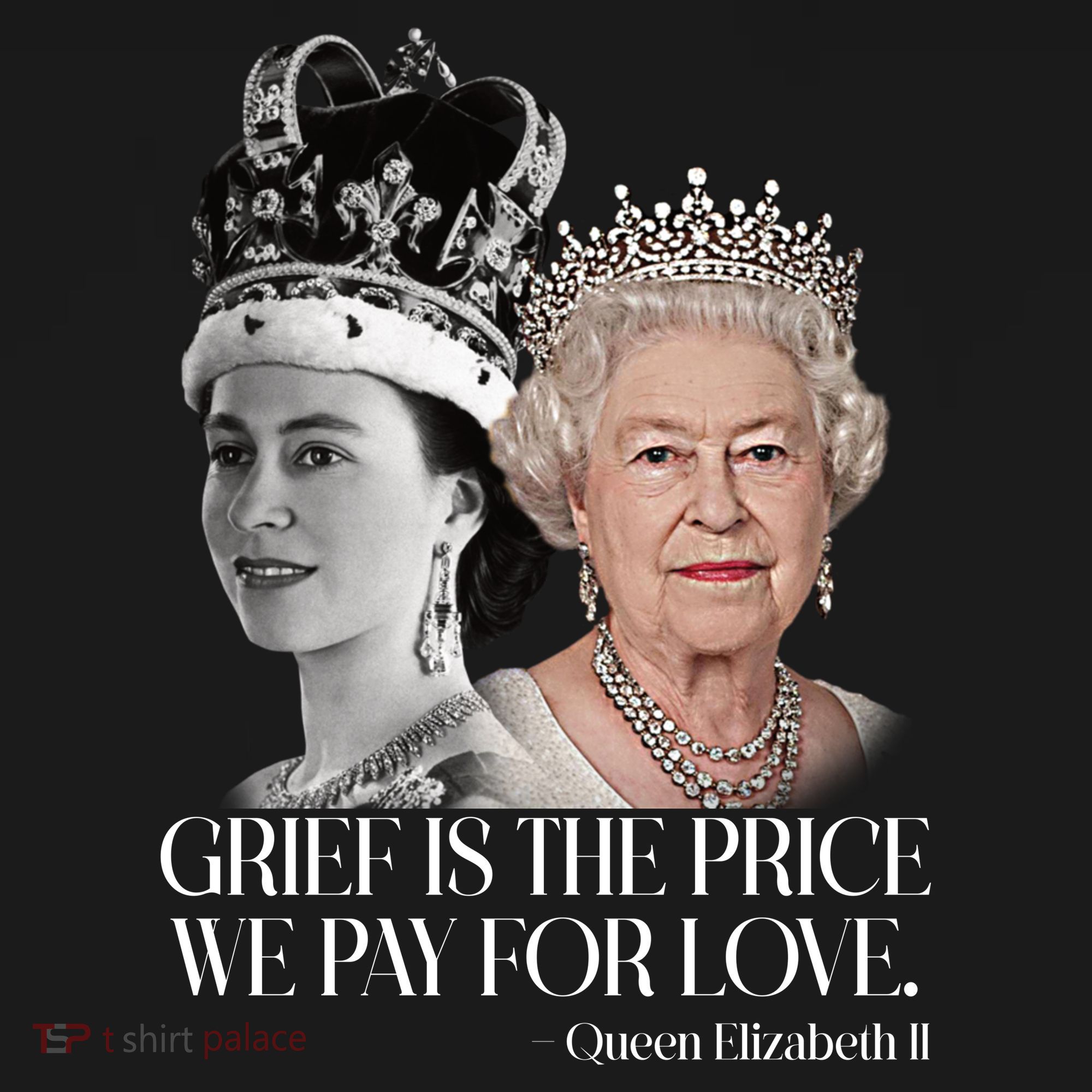 Grief Is The Price We Pay For Love Queen Elizabeth Women's Tank Top