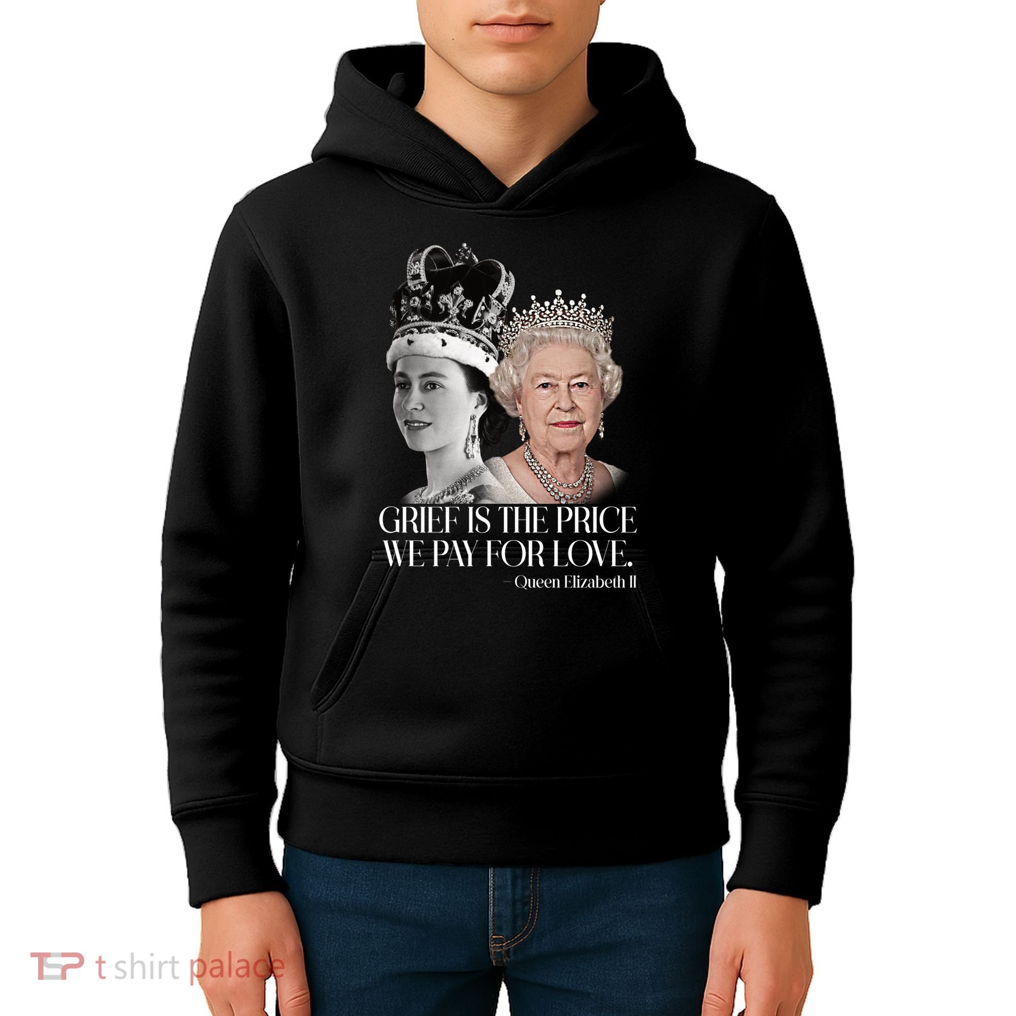 Grief Is The Price We Pay For Love Queen Elizabeth Kids Hoodie