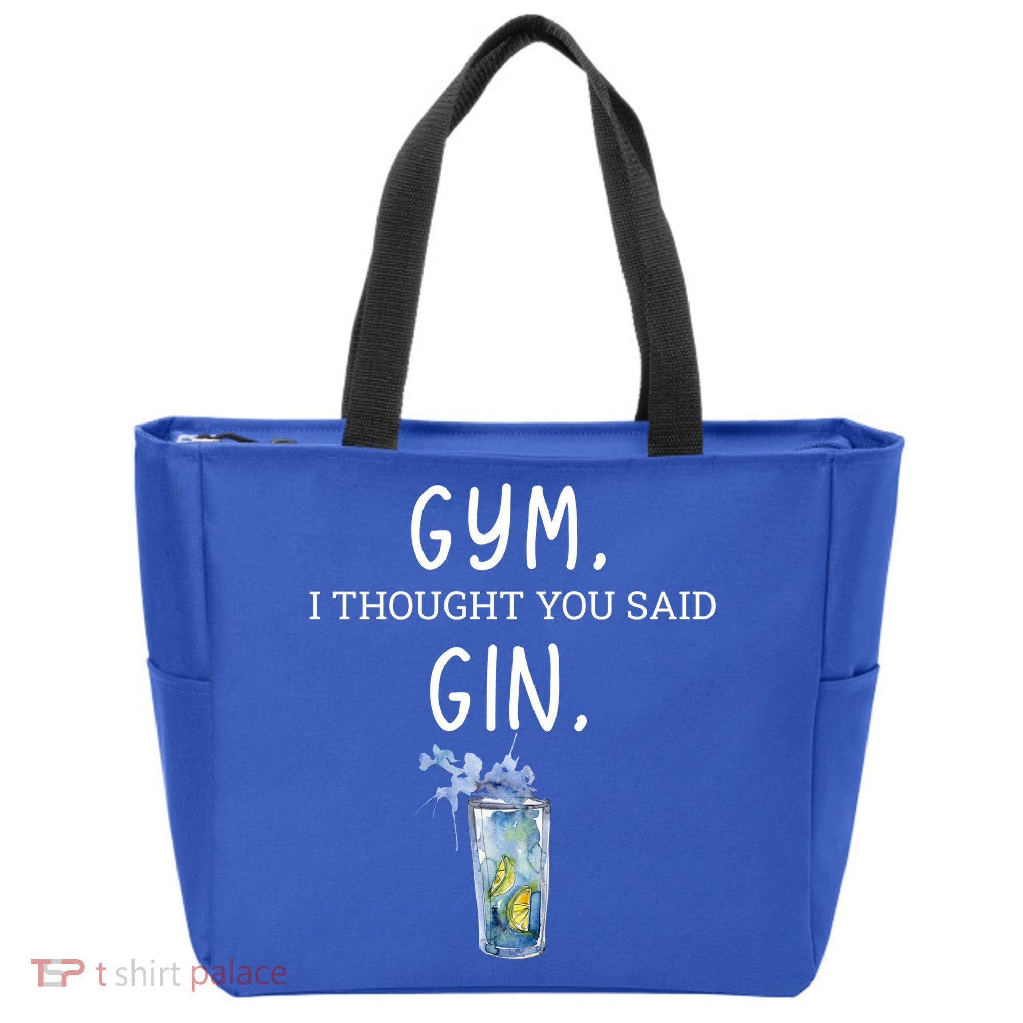 Gym I Thought You Said Gin Lover Funny Gift Tote Bag