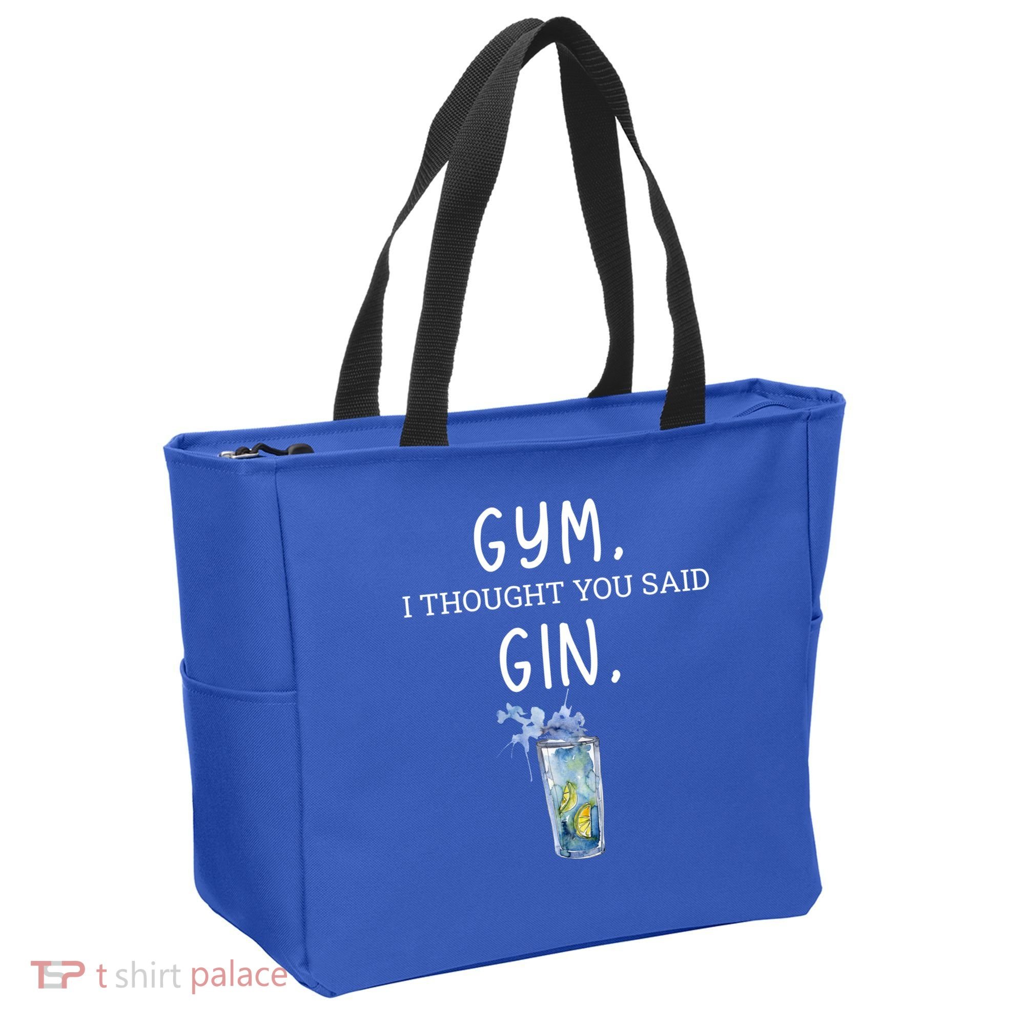 Gym I Thought You Said Gin Lover Funny Gift Tote Bag