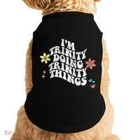 Groovy Im Trinity Doing Trinity Things Funny MotherS Day Doggie Tank thumb 0
