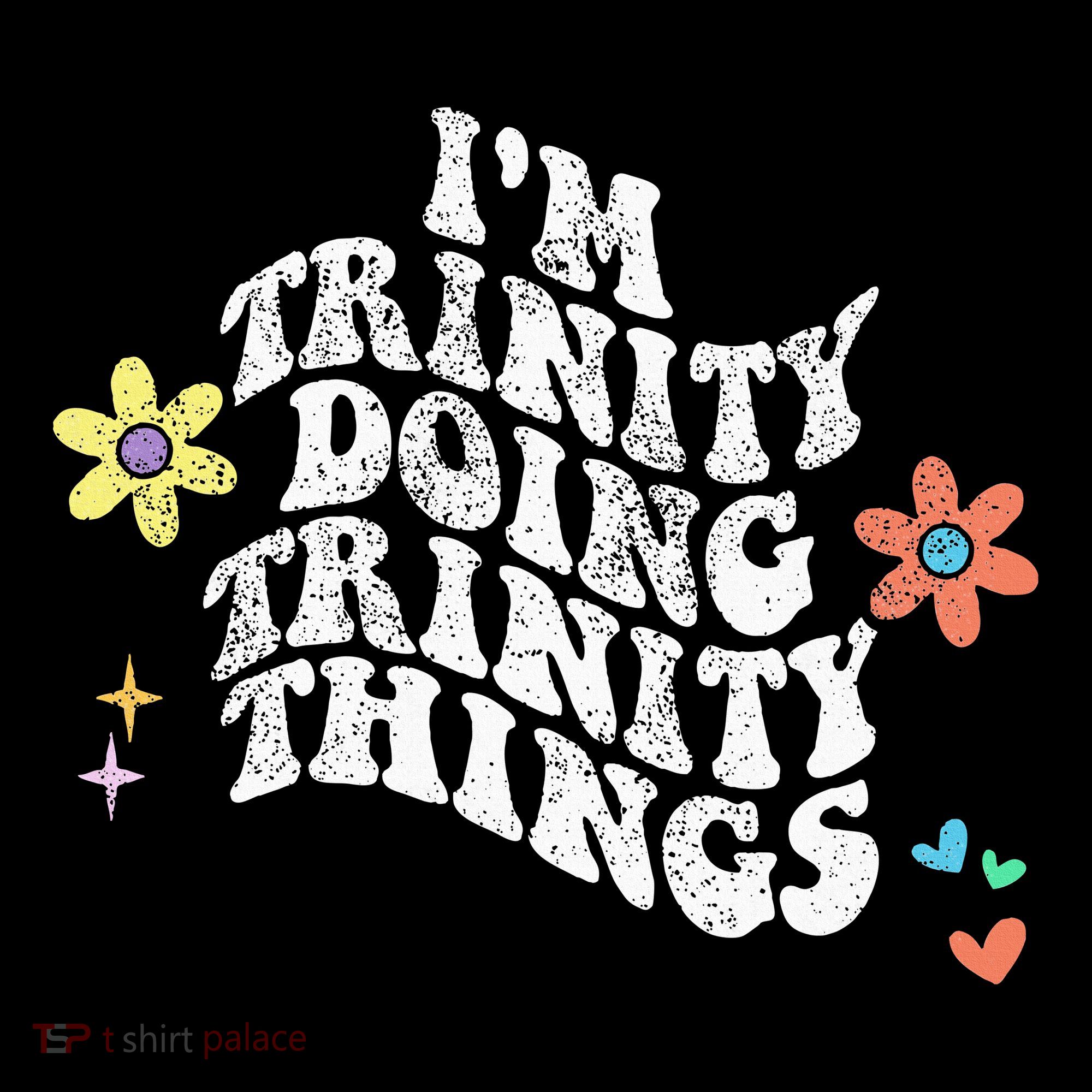 Groovy Im Trinity Doing Trinity Things Funny MotherS Day Apron