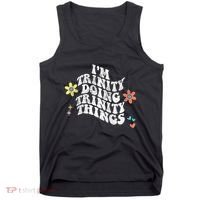 Groovy Im Trinity Doing Trinity Things Funny MotherS Day Tank Top thumb 0
