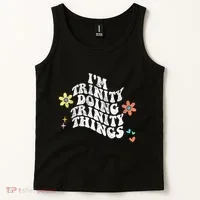Groovy Im Trinity Doing Trinity Things Funny MotherS Day Tank Top thumb 2