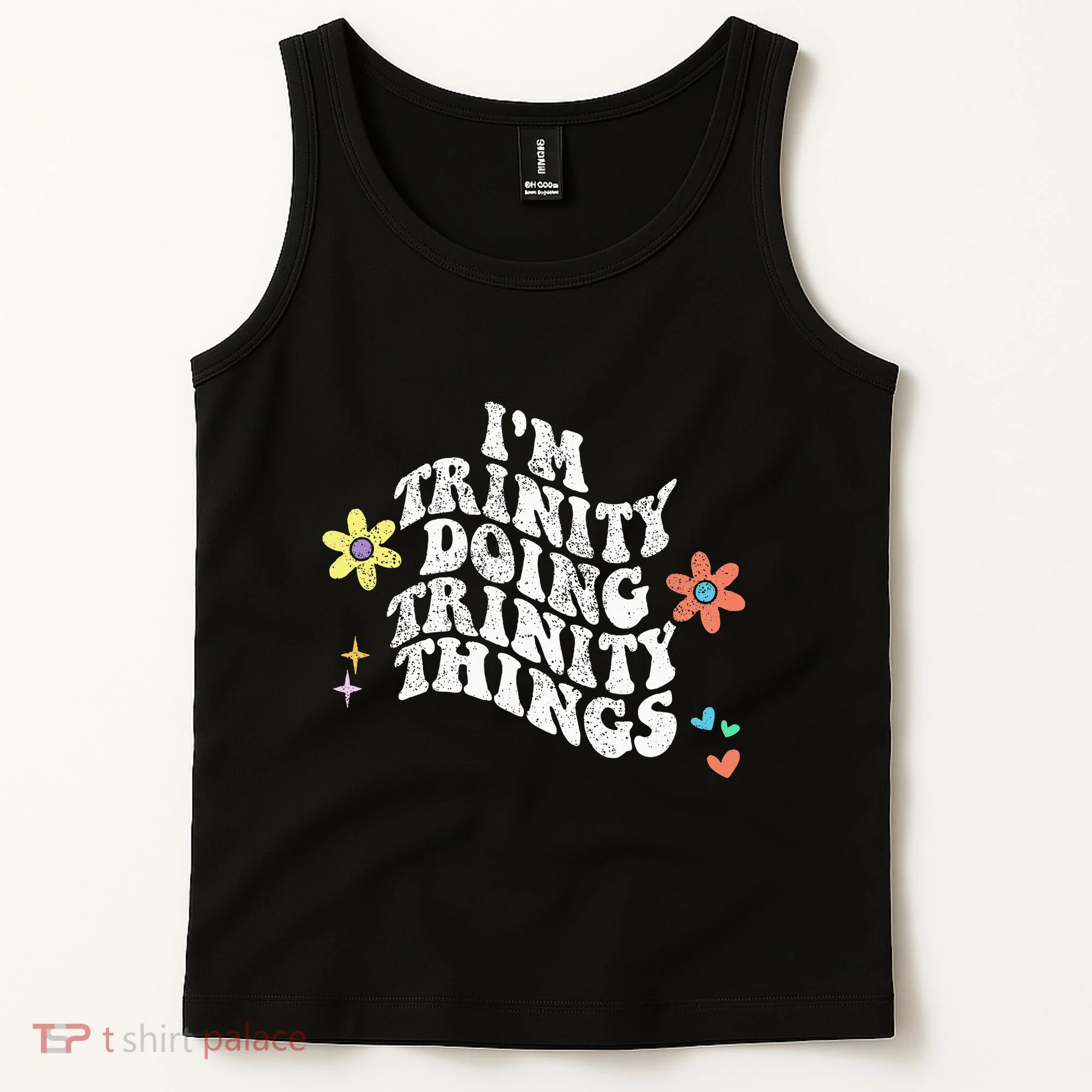 Groovy Im Trinity Doing Trinity Things Funny MotherS Day Tank Top