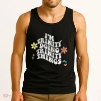 Groovy Im Trinity Doing Trinity Things Funny MotherS Day Tank Top thumb 3