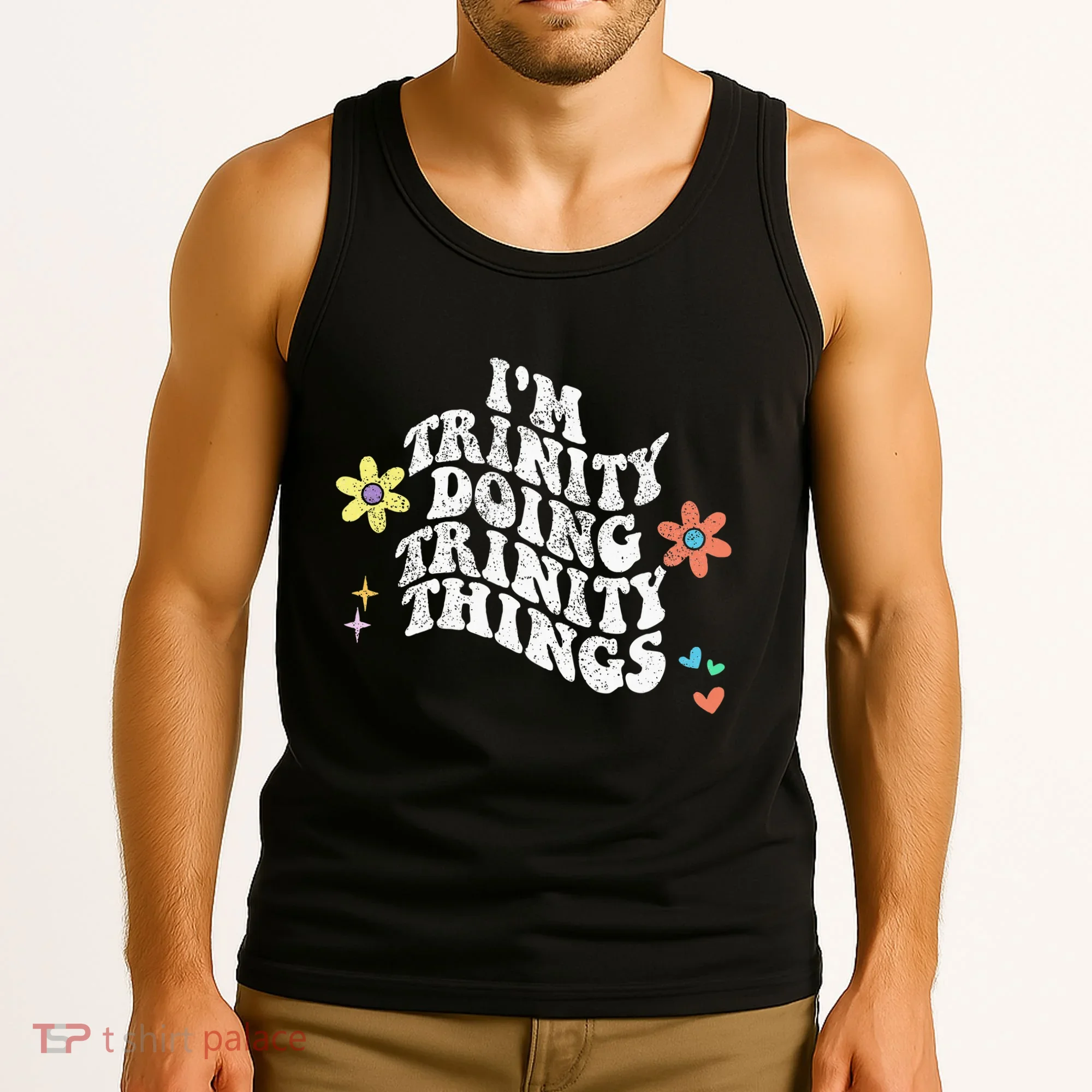 Groovy Im Trinity Doing Trinity Things Funny MotherS Day Tank Top