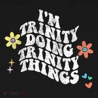 Groovy Im Trinity Doing Trinity Things Funny MotherS Day Tank Top thumb 6