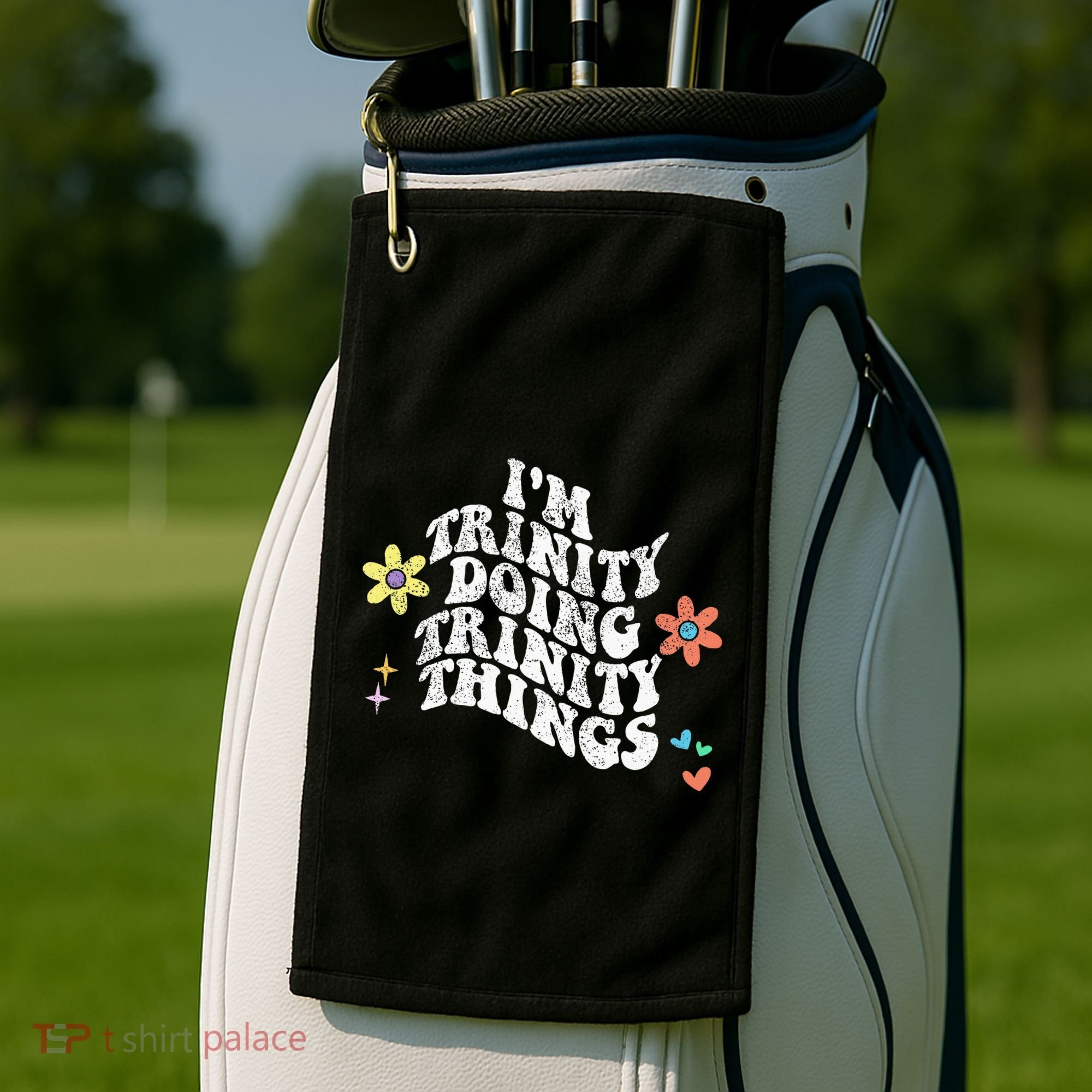 Groovy Im Trinity Doing Trinity Things Funny MotherS Day Golf Towel