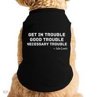 Get In Trouble, Good Trouble , Necessary Trouble Doggie Tank thumb 0