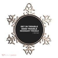 Get In Trouble, Good Trouble , Necessary Trouble Ornament thumb 0