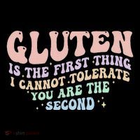 Gluten Is The First Thing I Cannot Tolerate Backpack thumb 2