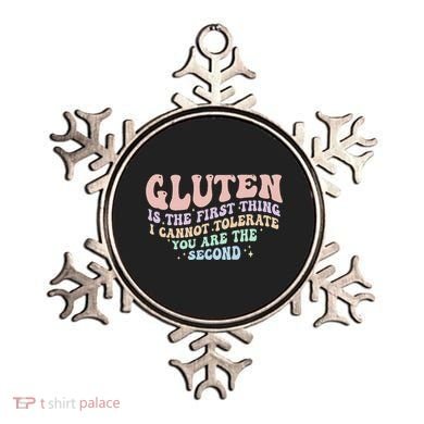 Gluten Is The First Thing I Cannot Tolerate Ornament