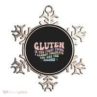 Gluten Is The First Thing I Cannot Tolerate Ornament thumb 0