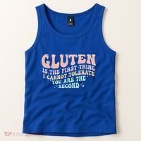 Gluten Is The First Thing I Cannot Tolerate Tank Top thumb 2
