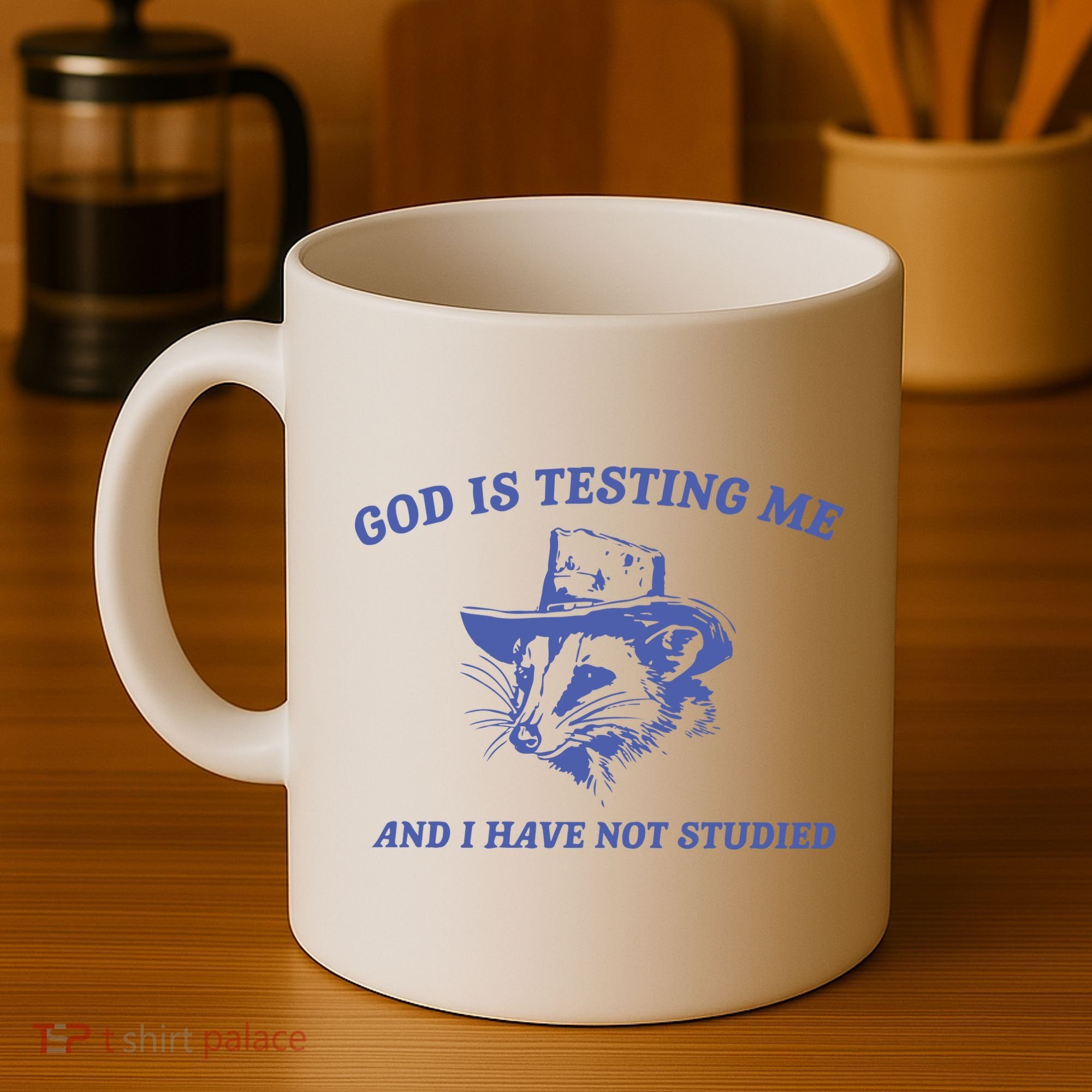 God Is Testing Me Possum Weird Opossum Coffee Mug