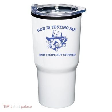 God Is Testing Me Possum Weird Opossum Tumbler