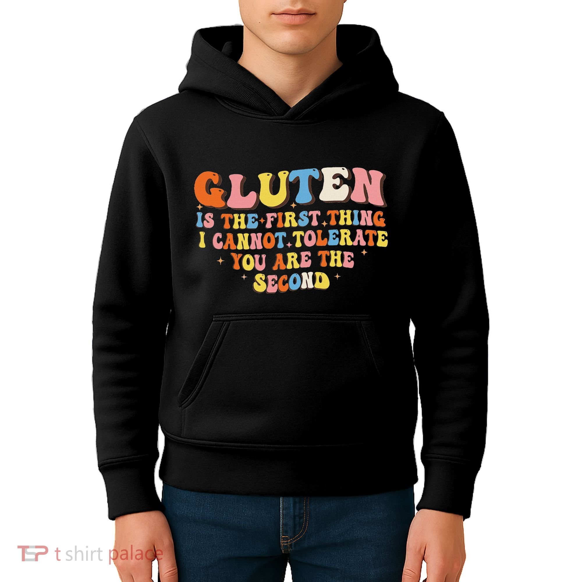 Gluten Is The First Thing I Cannot Tolerate Funny Sarcastic Kids Hoodie