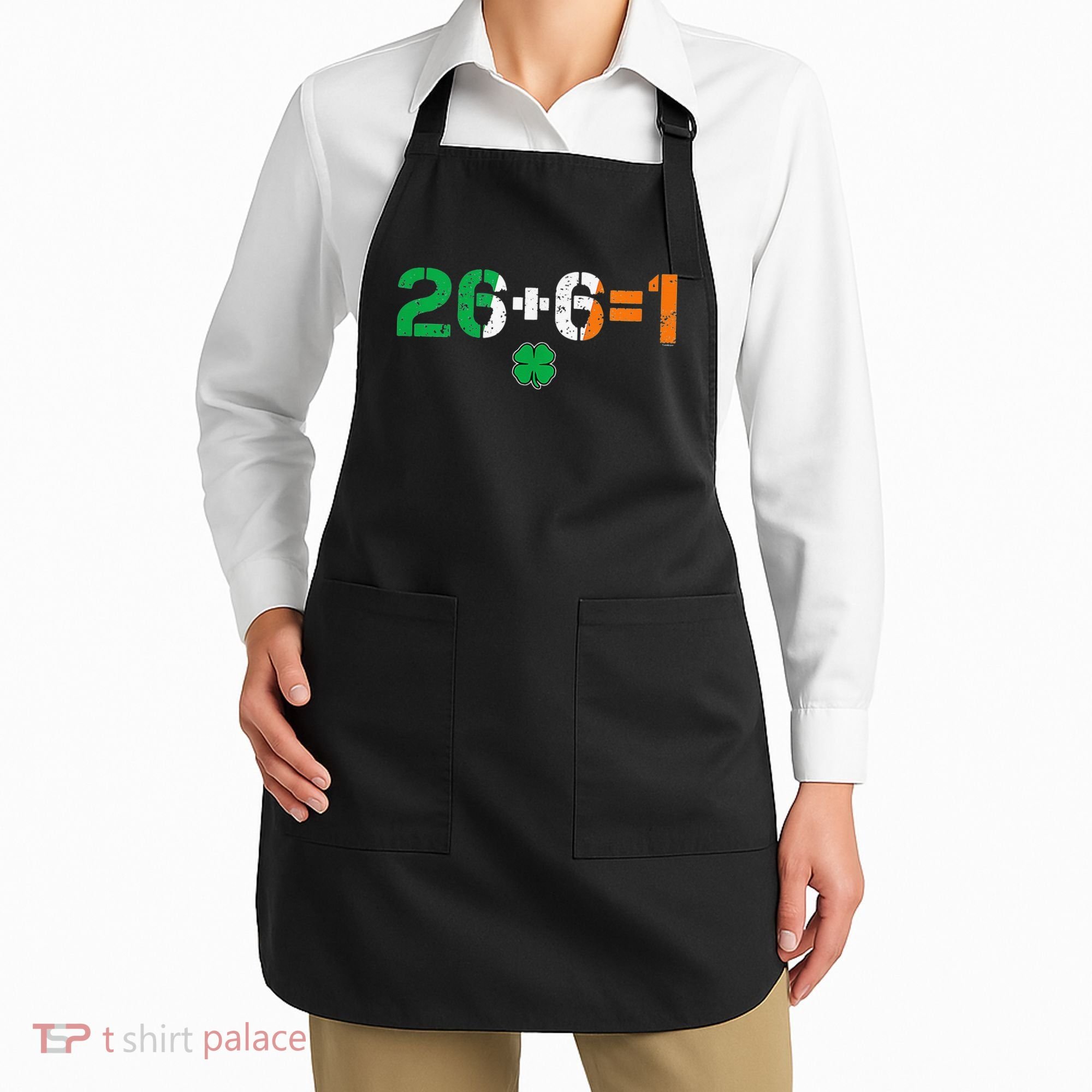 Green Irish Unity 26 + 6 = 1 St Paddys Day Ireland Apron