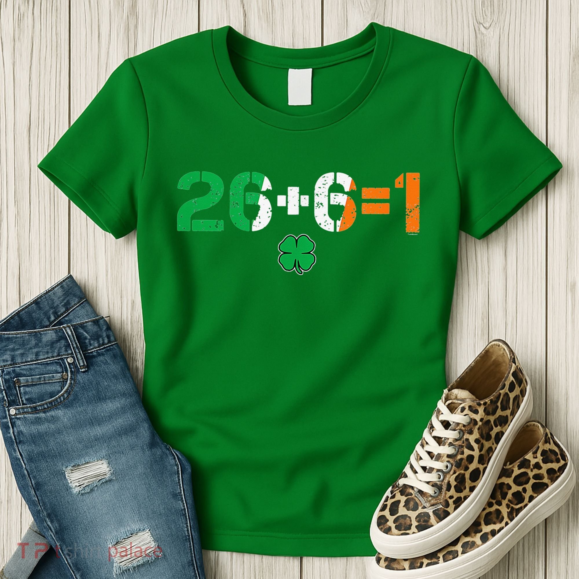 Green Irish Unity 26 + 6 = 1 St Paddys Day Ireland Women's T-Shirt