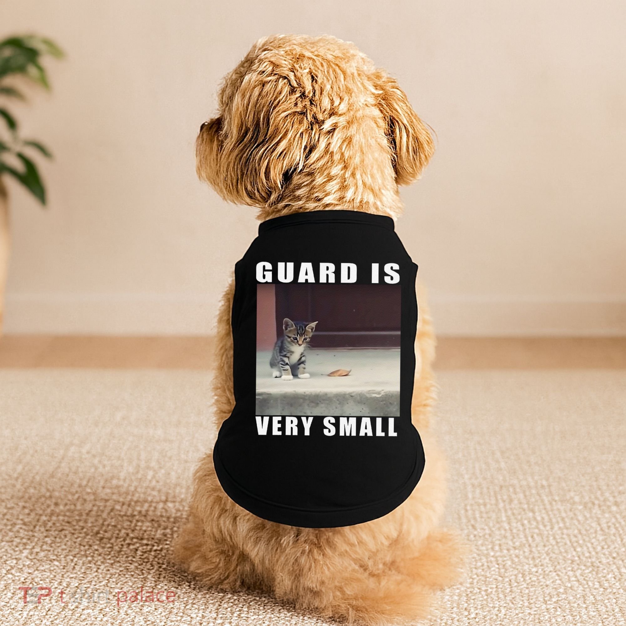 Guard Is Very Small Cat Funny Oddly Specific Dank Meme Doggie Tank