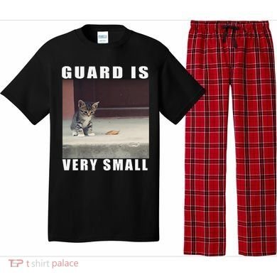 Guard Is Very Small Cat Funny Oddly Specific Dank Meme Pajama Set