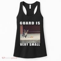 Guard Is Very Small Cat Funny Oddly Specific Dank Meme Women's Tank Top thumb 0