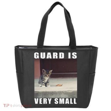 Guard Is Very Small Cat Funny Oddly Specific Dank Meme Tote Bag