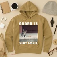 Guard Is Very Small Cat Funny Oddly Specific Dank Meme Hoodie thumb 3