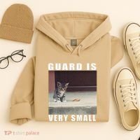 Guard Is Very Small Cat Funny Oddly Specific Dank Meme Hoodie thumb 4