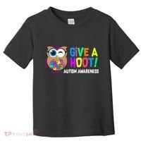 Give A Hoot Autism Awareness Toddler T-Shirt thumb 0