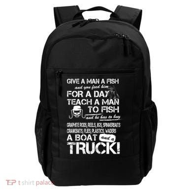 Give A Man A Fish A Boat And A Truck Backpack