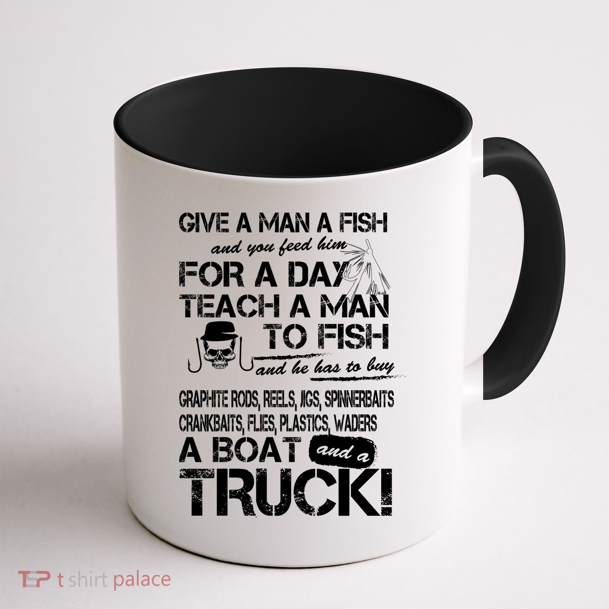 Give A Man A Fish A Boat And A Truck Coffee Mug